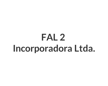 FAL 2 Incorporadora Ltda.
